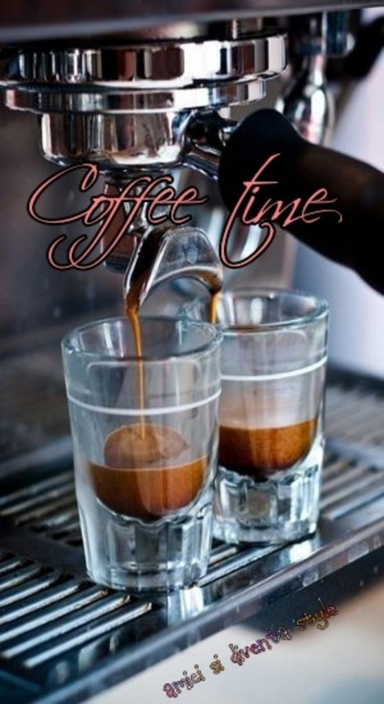 "Coffee time" - È l'ora del caffè !!!
