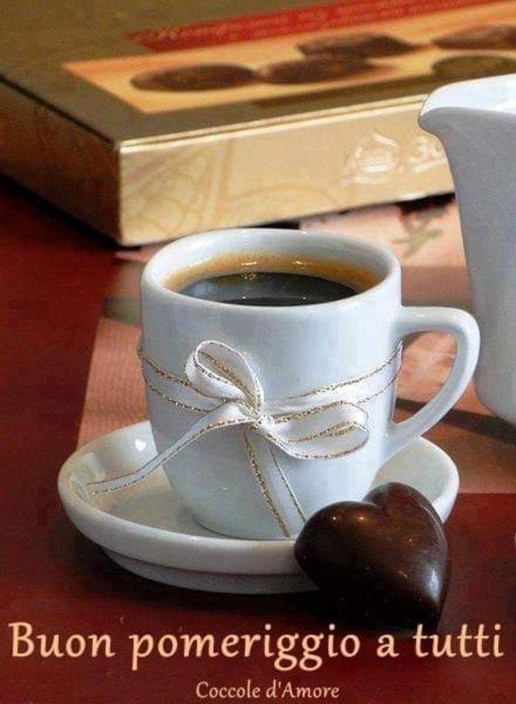 Buon pomeriggio a tutti, caffè e cioccolato !